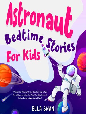 cover image of Astronaut Bedtime Stories For Kids